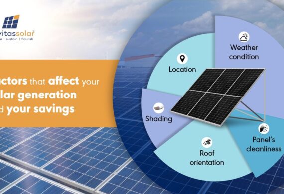Factors that affect your solar generation and your savings