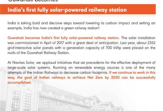 Guwahati becomes India’s first fully solar powered railway station