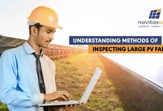 Understanding Methods of inspecting large PV Farms