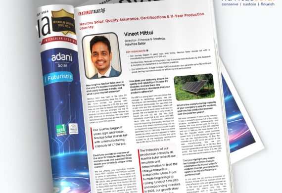 Navitas Solar is overwhelmed to be featured about Quality Assurance, Certifications & 11-Year Production Journey in SolarQuarter magazine.