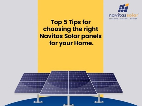 Top 5 Benefits of choosing Navitas Solar panels for your Home