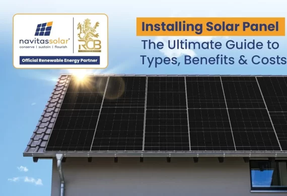 Solar Panel Installation Cost The Ultimate Guide To Types, Benefits And Cost